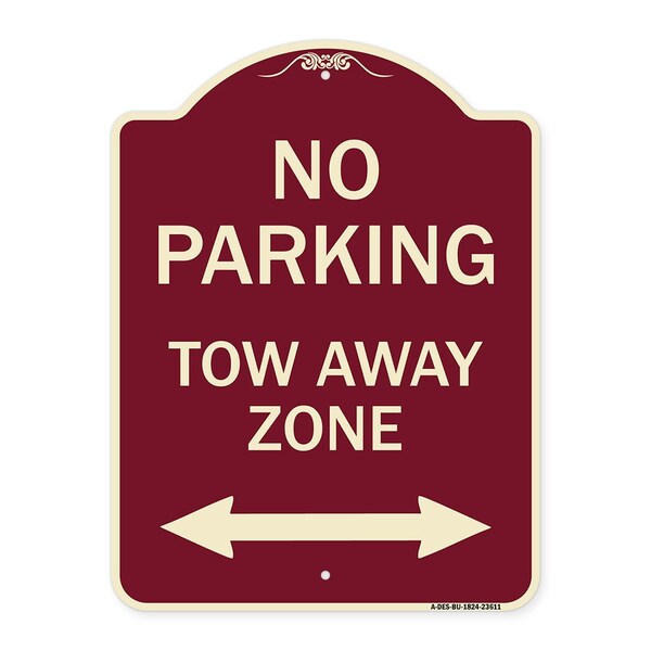 Signmission No Parking Tow Away Zone W/ Bidirectional Arrow Heavy-Gauge Aluminum Sign, 24" x 18", BU-1824-23611 A-DES-BU-1824-23611 - main